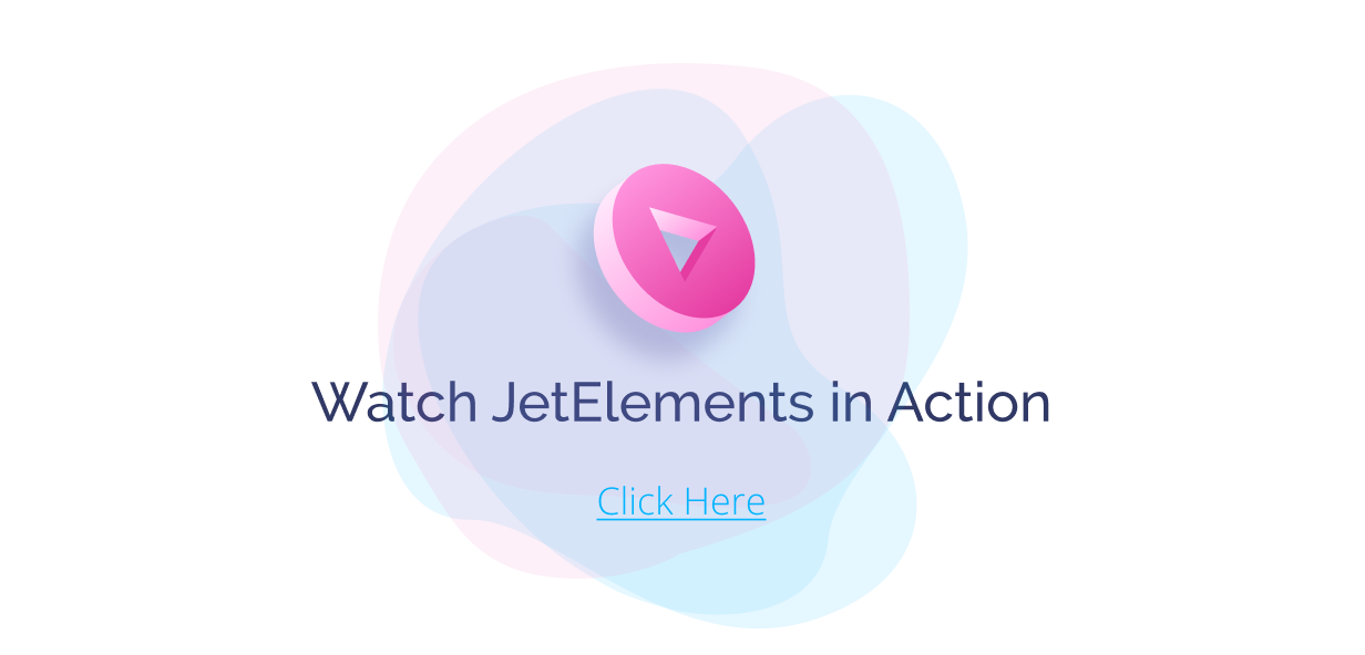 JetElements -  Widgets Addon for Elementor Page Builder - 3
